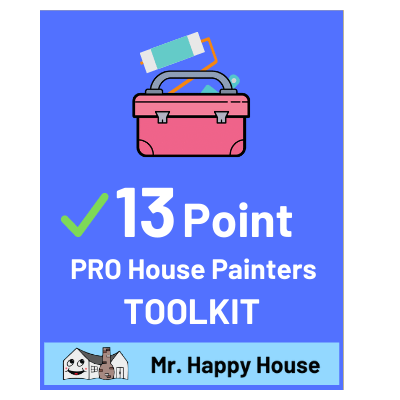 13 Point PRO House Painters Toolkit - Mr. Happy House