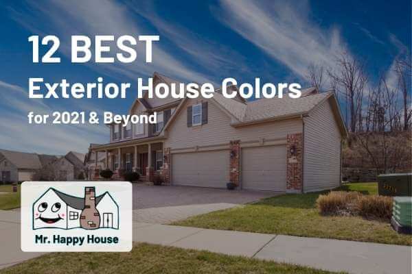 12 best exterior house colors for 2021