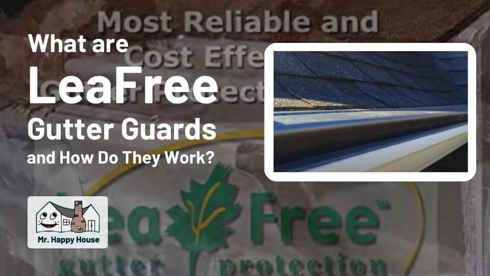 What are LeaFree Gutter Guards