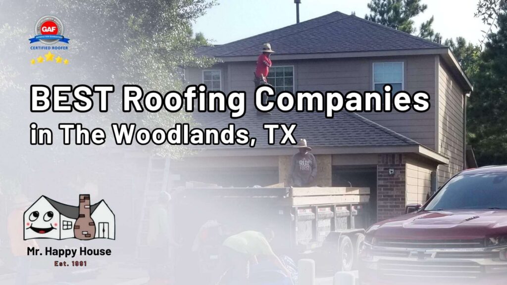 Best Roofing Companies in The Woodlands, TX